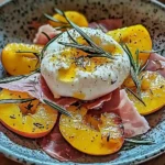 Recettes Burratas Créatives & Fromages Frais 25 Burrata sur Carpaccio de Pêches Blanches
